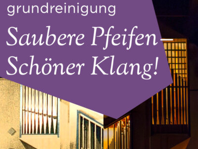 Post teaser Spendenaktion Orgelgrundreinigung